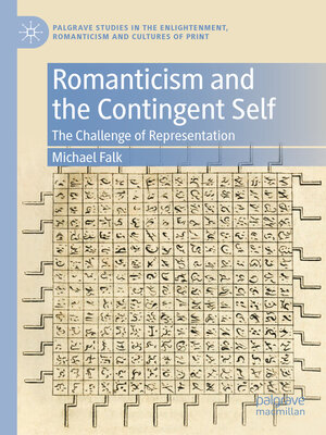 cover image of Romanticism and the Contingent Self